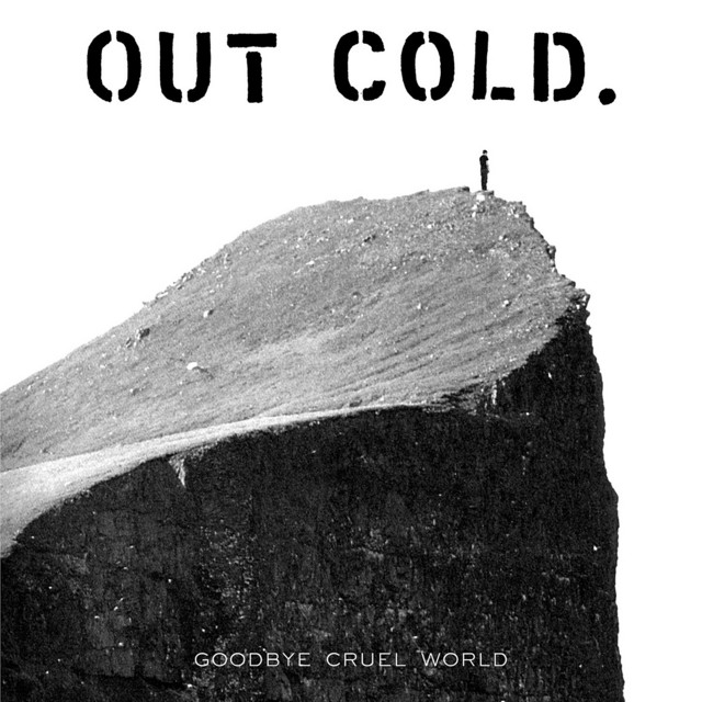 Goodbye Cruel World cover art