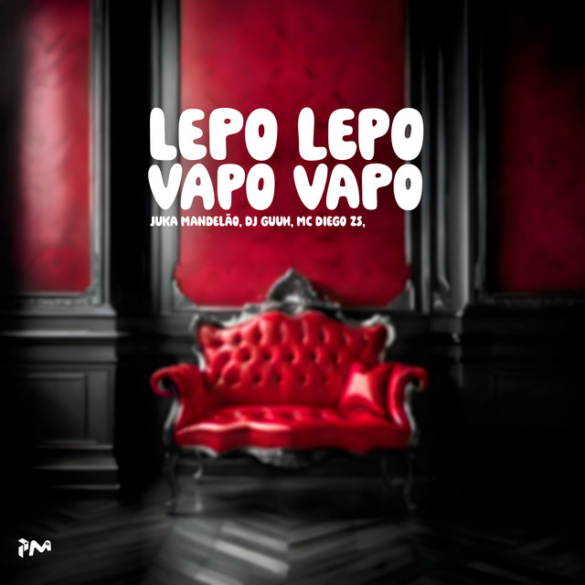 LEPO LEPO VAPO VAPO