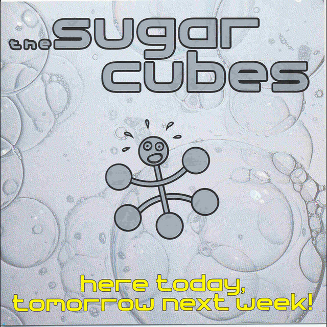 Here Today, Tomorrow, Next Week! cover art