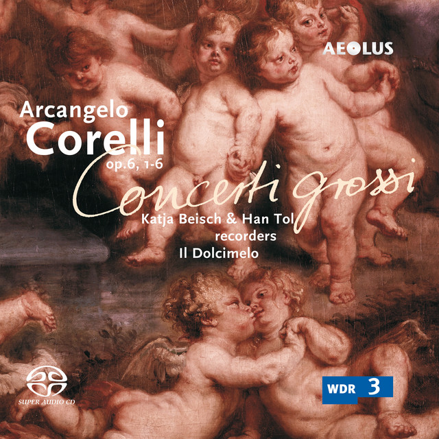 Arcangelo Corelli: Concerti grossi, Op. 6