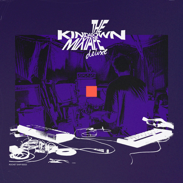 the KINDADOWN mixtape (Deluxe) cover art
