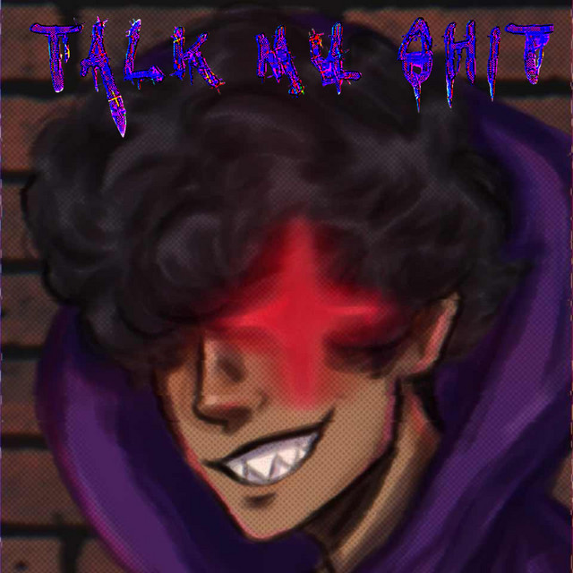 Talk My Shit cover art