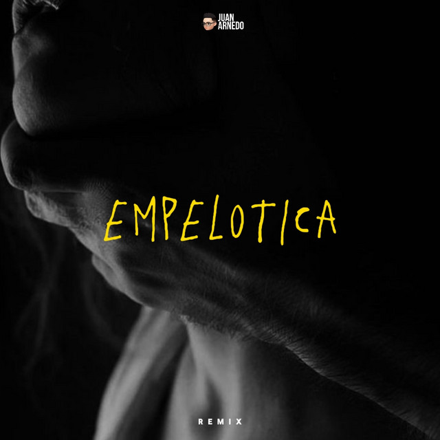 Empelotica - Remix