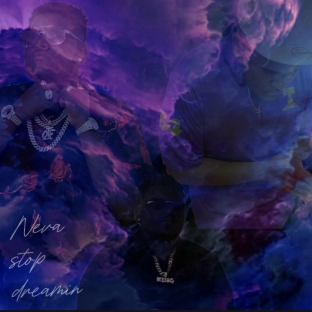 Neva Stop Dreamin cover art