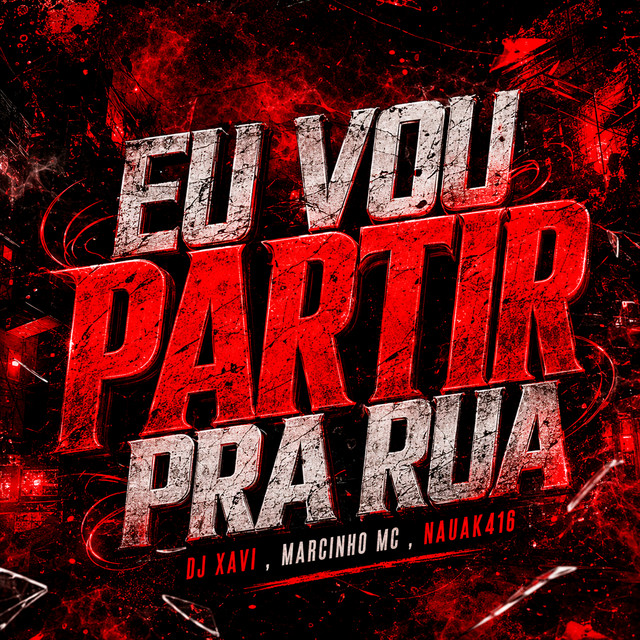 Eu Vou Partir pra Rua