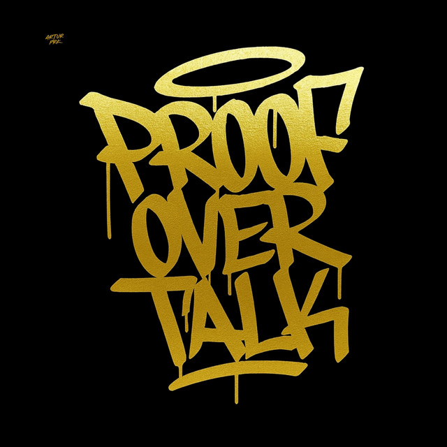 Обкладинка: Proof Over Talk — Artur PRK