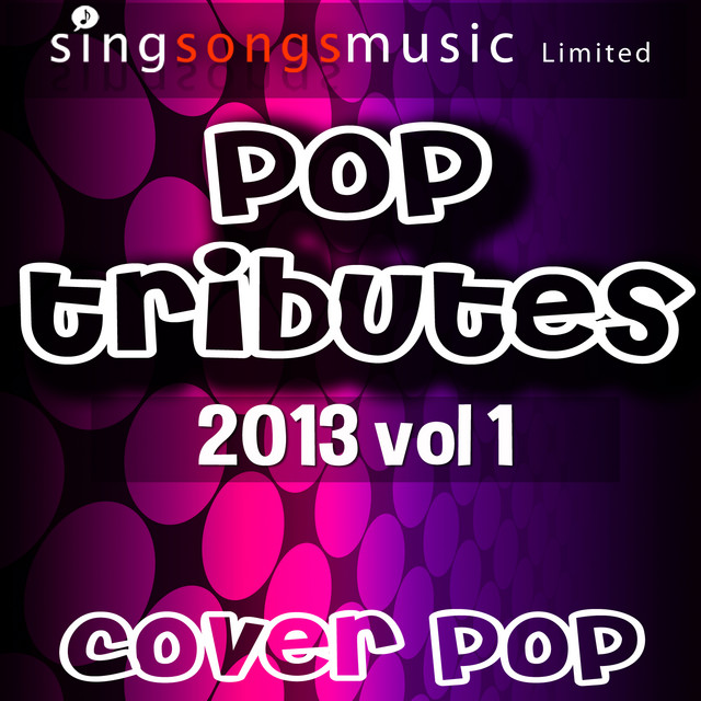 2013 Pop Tributes, Vol. 1