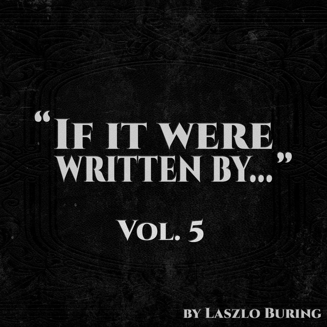 'If it were written by' Volume Five cover art