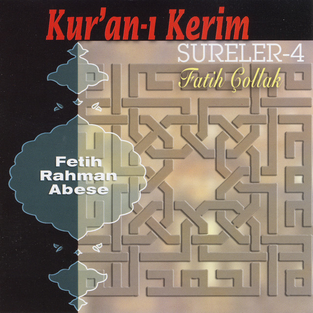 Kur'an-ı Kerim Sureler -4 / Fetih - Rahman - Abese cover art