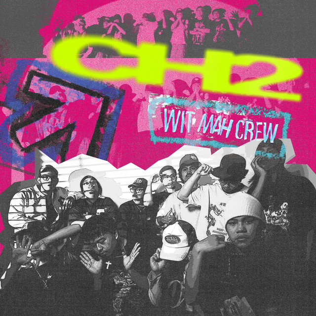 Ch 2 (Wit Da Crew) artwork