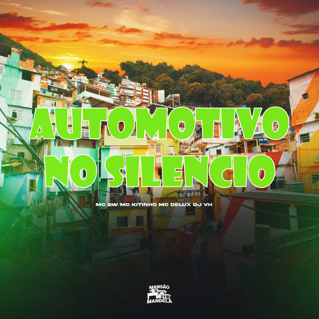 Automotivo no Silencio