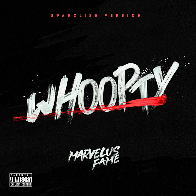 WHOOPTY - Spanglish Version