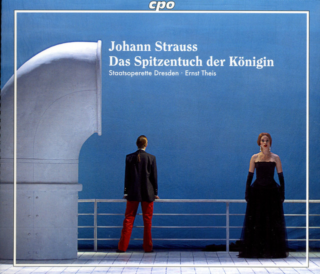 Strauss II: Das Spitzentuch Der Konigin