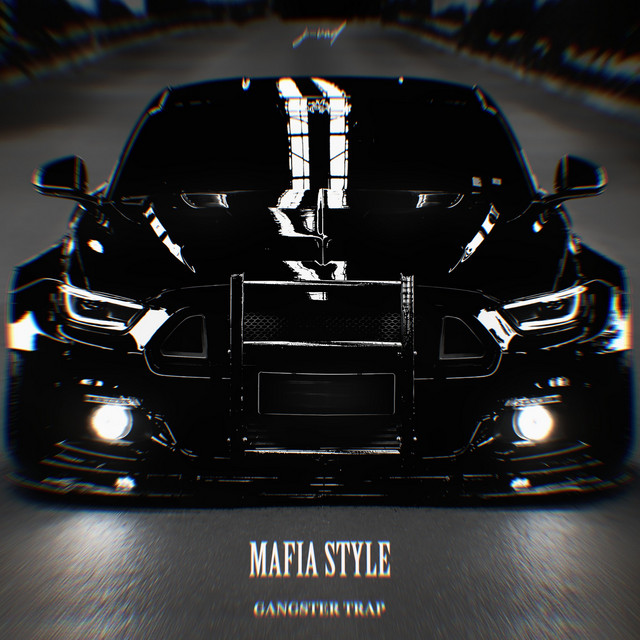 Mafia Style (Gangster Trap) - Single - J-VAD | Spotify