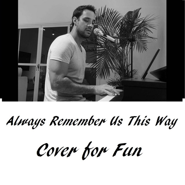 Always Remember Us This Way - Cover