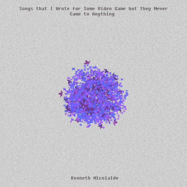 Songs That I Wrote for Some Videogame But They Never Came to Anything cover art