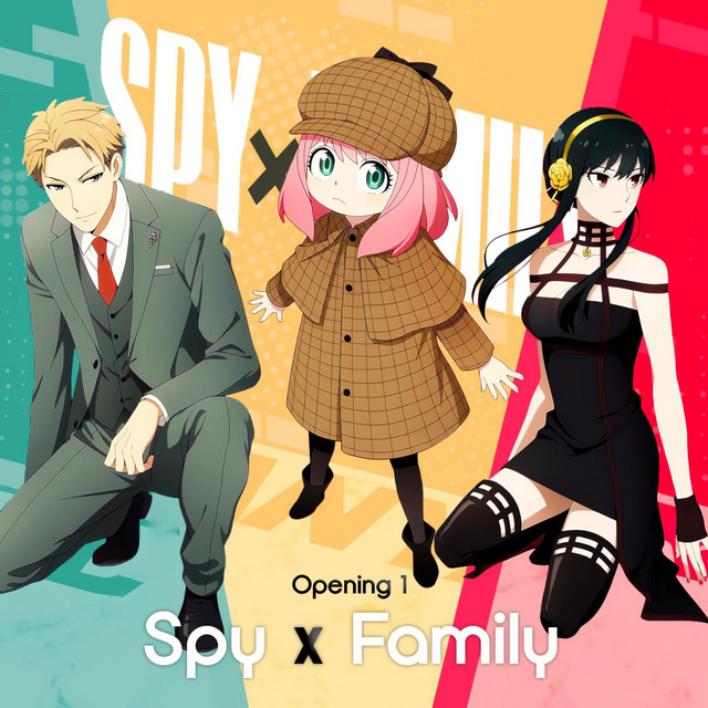 Spy x Family (Opening 1 | Mixed Nuts) - song and lyrics by