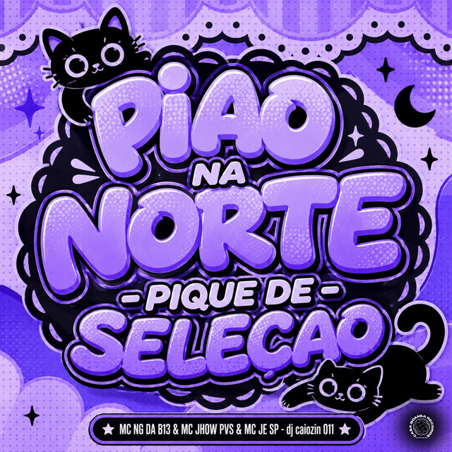PIAO NA NORTE - PIQUE DE SELECAO