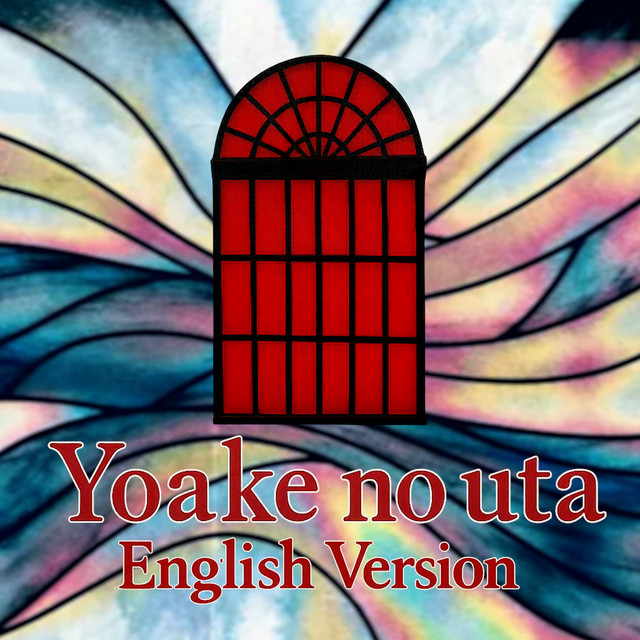 Yoake no Uta - English Version - song and lyrics by ONE PROJECT