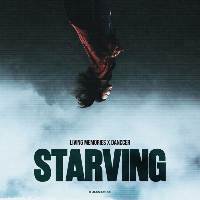 Living Memories, DANCCER – Starving