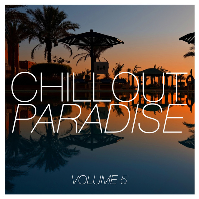 Chillout Paradise, Vol. 5 cover art