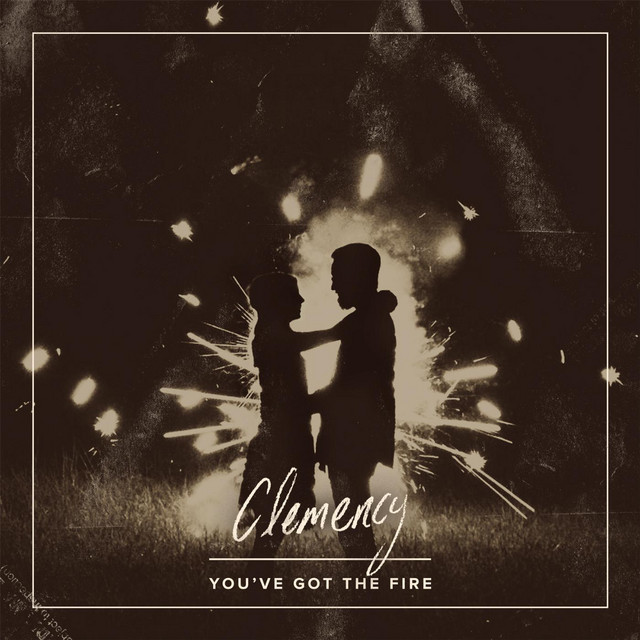 You've Got the Fire cover art