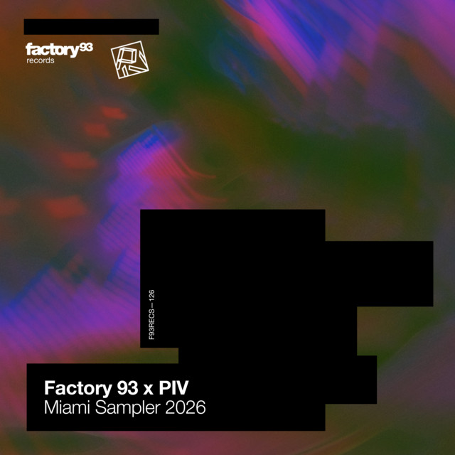 Factory 93 x PIV: Miami Sampler 2026 cover art