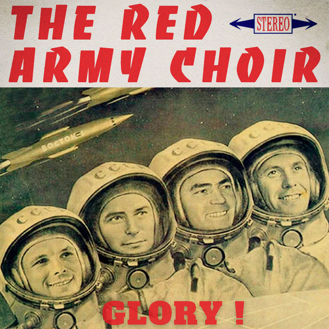 Glory ! - Album by The Red Army Choir | Spotify