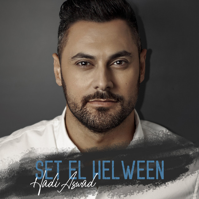 Set El Helween – Hadi Aswad