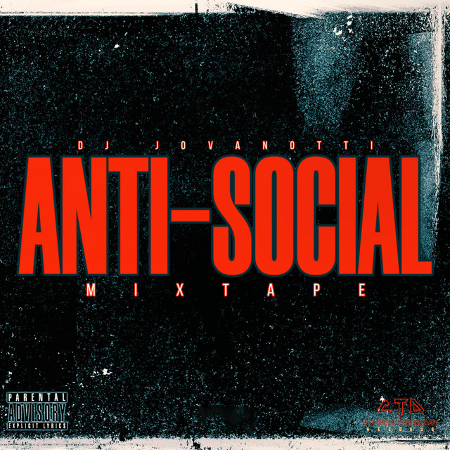 Anti-Social Mixtape cover art