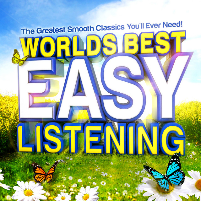 Word's Best Easy Listening - The Greatest Smooth Classics You'll Ever Need ! cover art