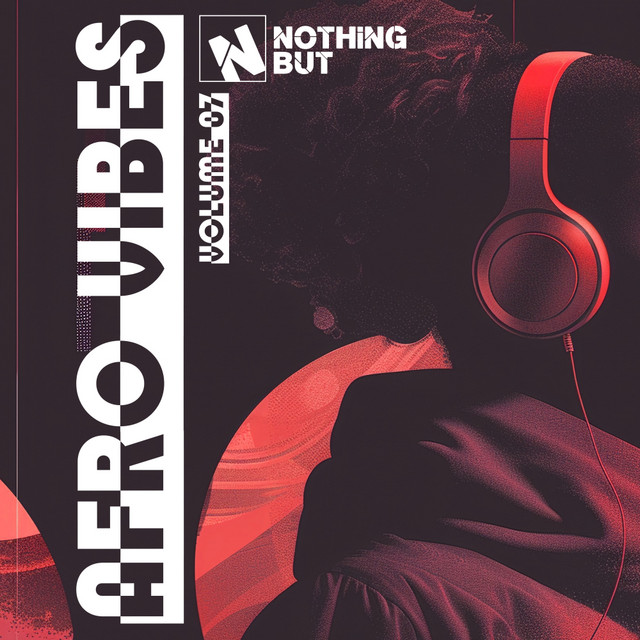 Nothing But... Afro Vibes, Vol. 07 cover art