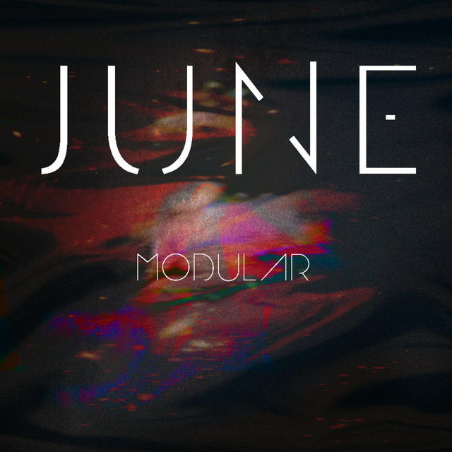 Modular - Single by June | Spotify