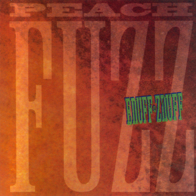 Enuff Z'Nuff Peach Fuzz/Tweaked含4枚 Peach Fuzz - Album by Enuff Z'Nuff | Spotify