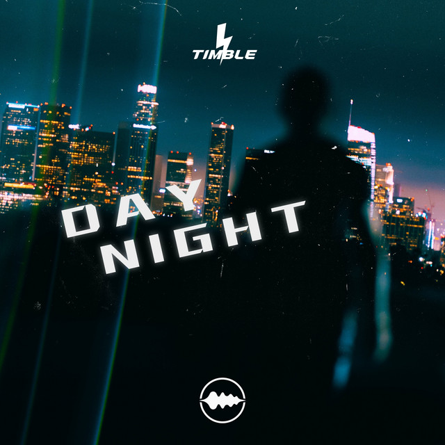 Day Night - song and lyrics by Timble | Spotify