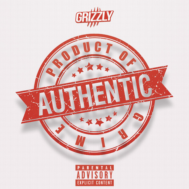 Authentic (Product of Grime) cover art