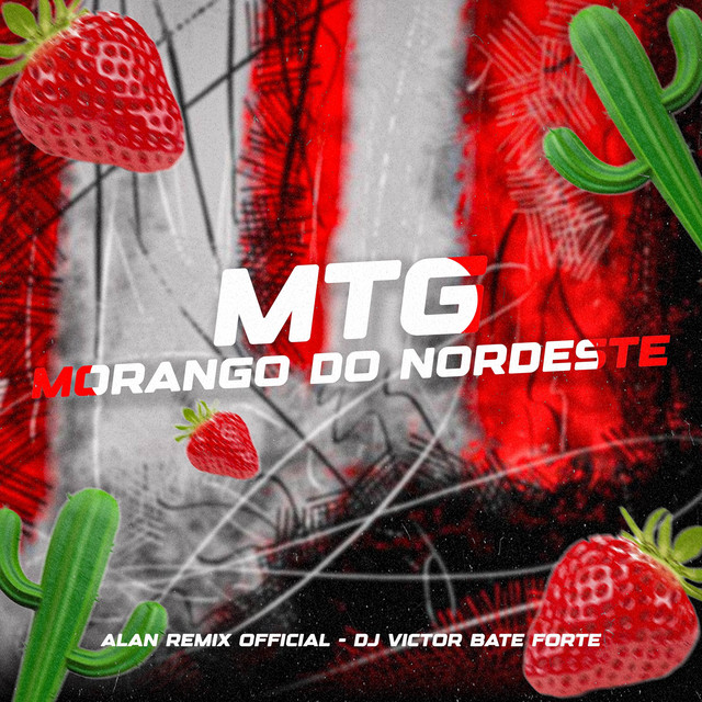 MTG - Morango do Nordeste