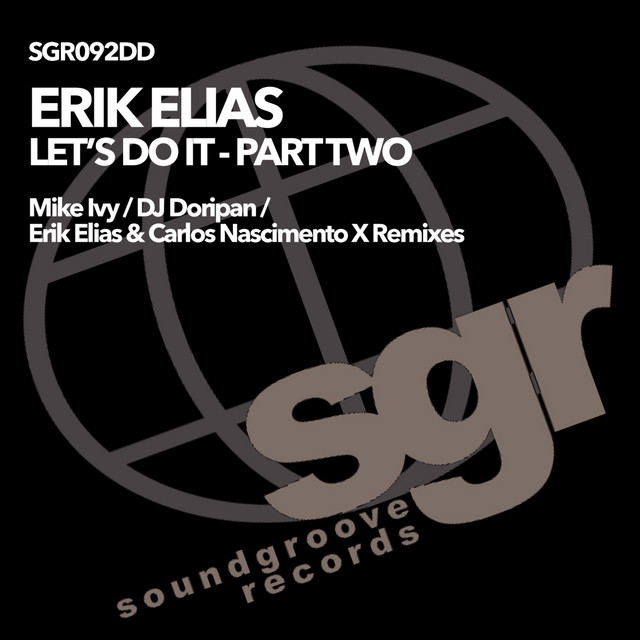Let's Do It (Part Two) - Erik Elias & Carlos Nascimento X Mix