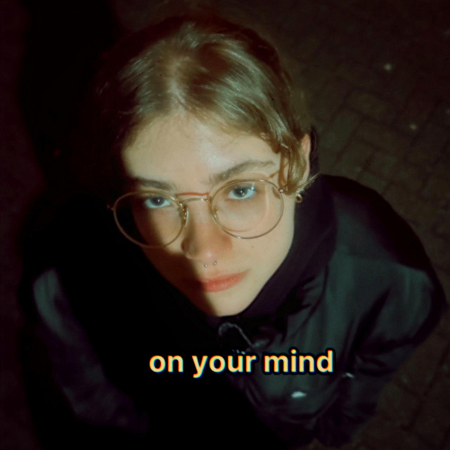 On Your Mind