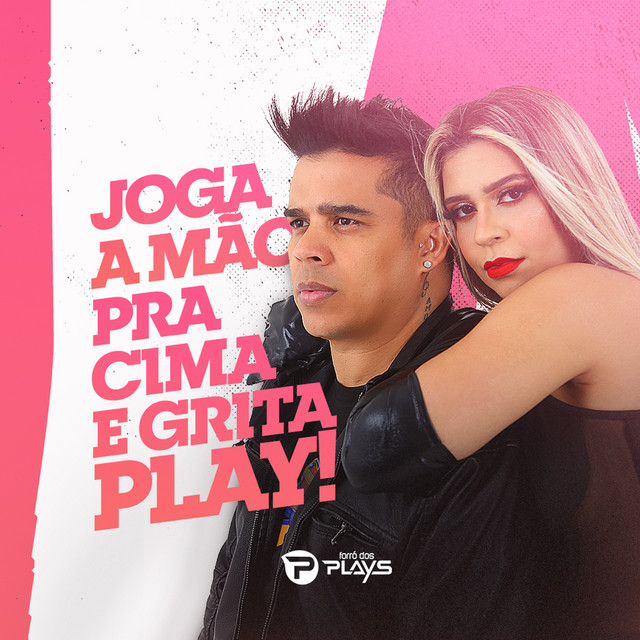 Joga a Mão Pra Cima e Grita Play cover art
