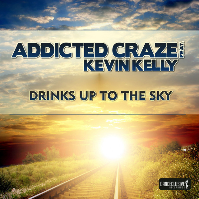 Drinks Up to the Sky - Radio Edit cover art