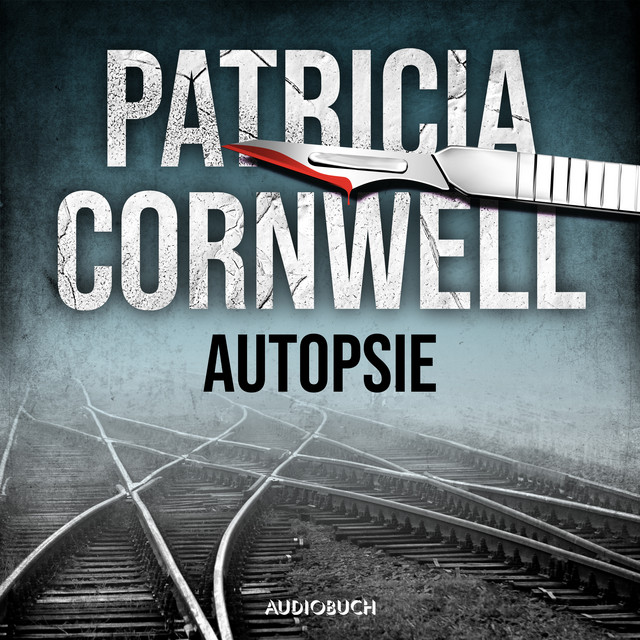 Autopsie (Ein Fall für Kay Scarpetta 25) cover art