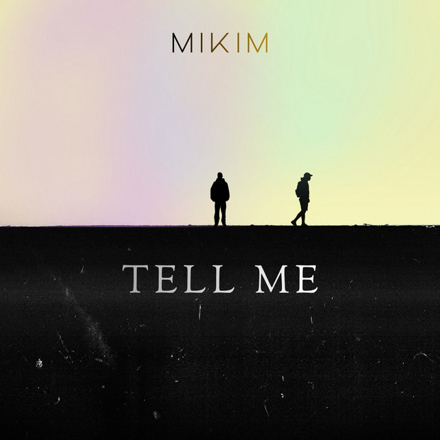 Tell Me