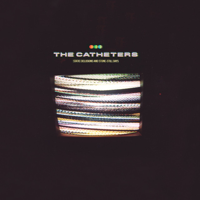 The Catheters Photo