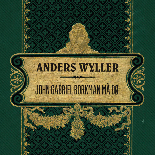John Gabriel Borkman må dø cover