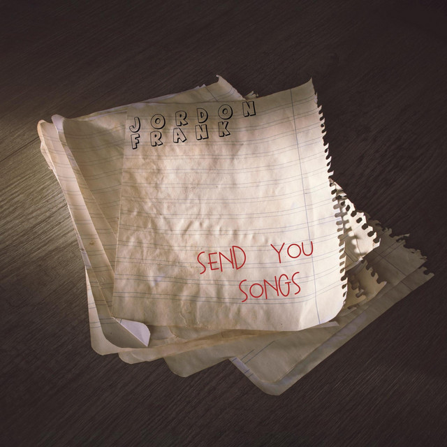 Send You Songs