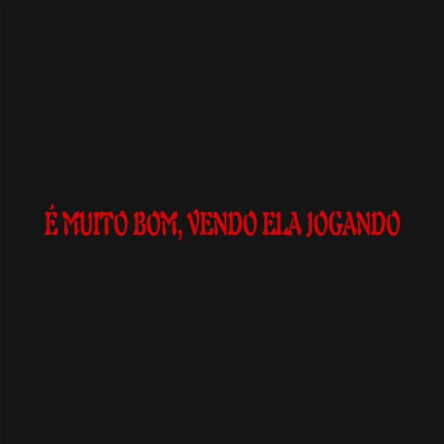É MUITO BOM, VENDO ELA JOGANDO