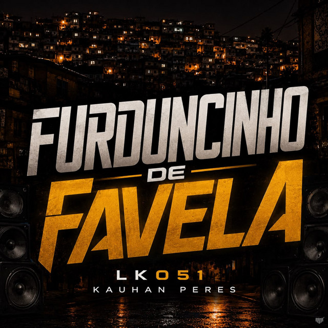 Furduncinho De Favela