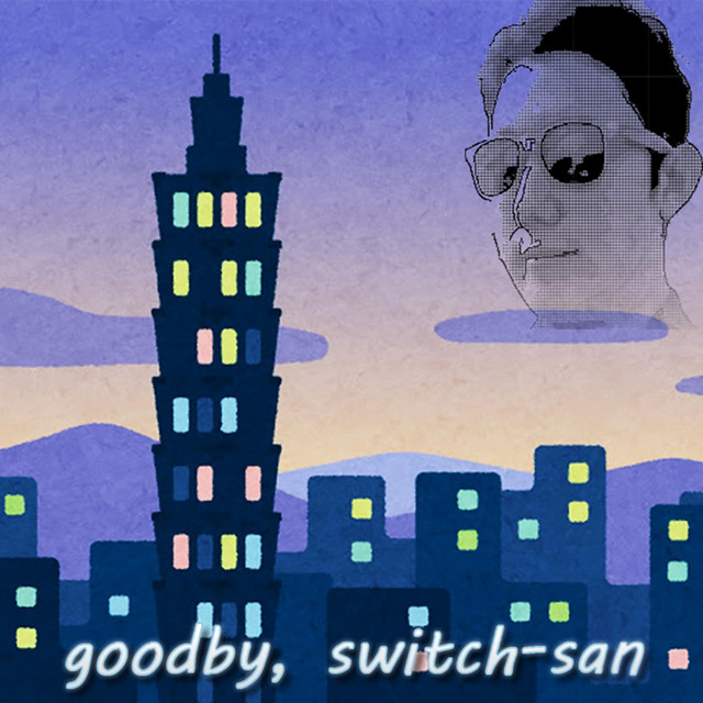 Goodby, Switch-San cover art