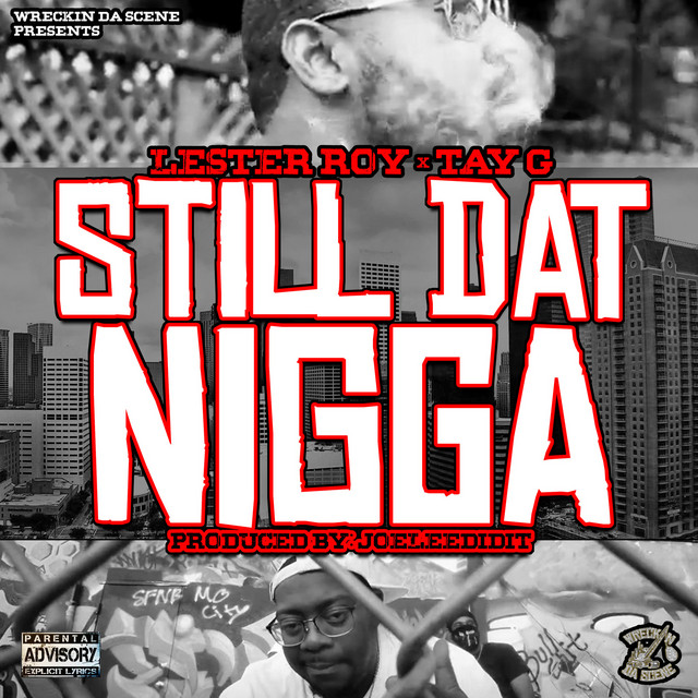 Still Dat Nigga